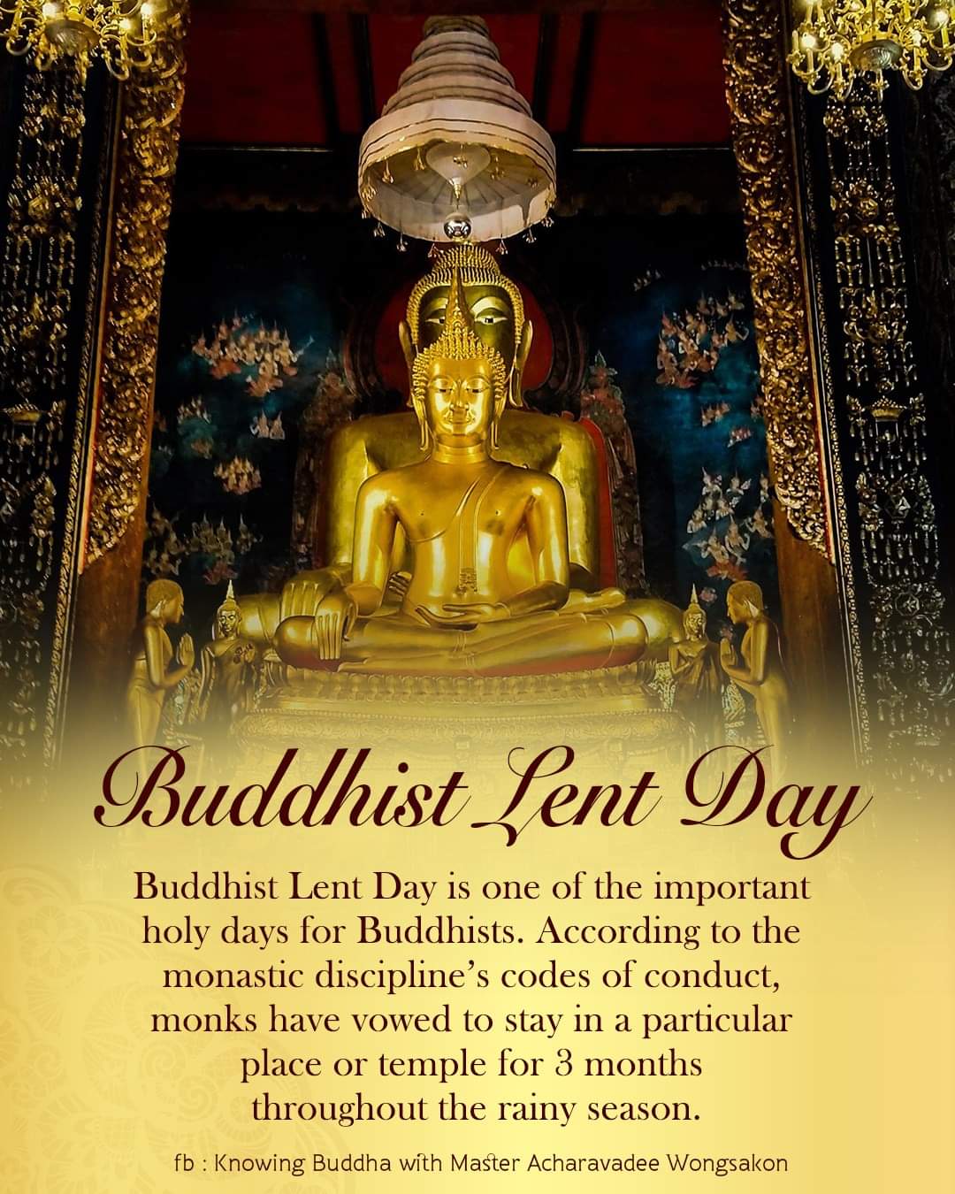 Buddhist Lent Day The Buddhists News Ajarn Patana